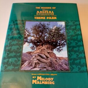 The Making of Disney's Animal Kingdom Theme Park HB 1998 First Edition VTG